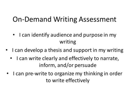 On-Demand Writing Assessment