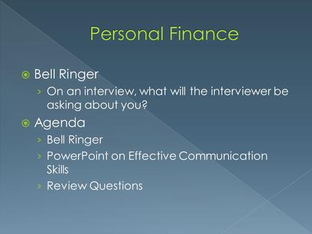Personal Finance Bell Ringer Agenda
