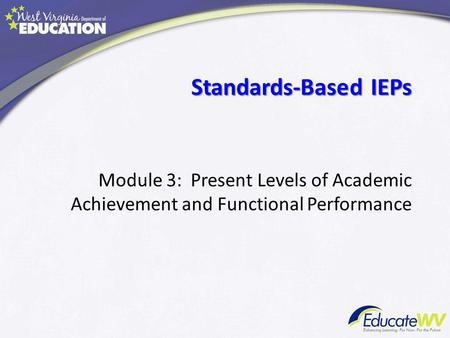 Standards-Based IEPs Standards-Based IEPs