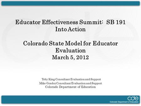 Educator Effectiveness Summit: SB 191 Into Action