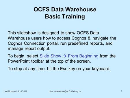 OCFS Data Warehouse Basic Training