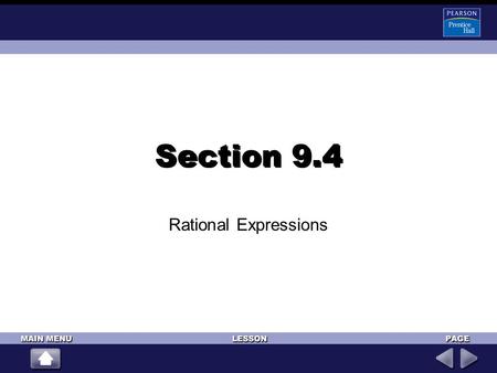 Section 9.4 Rational Expressions.