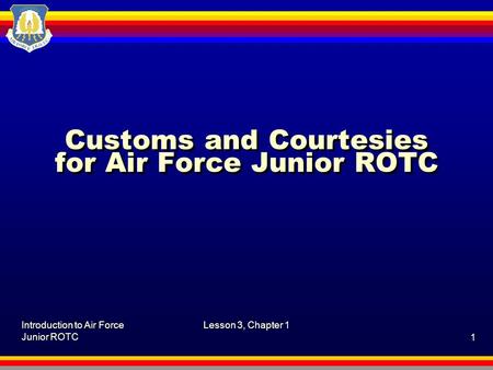 Customs and Courtesies for Air Force Junior ROTC