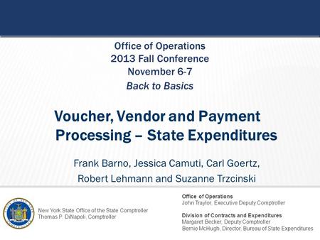 Voucher, Vendor and Payment Processing – State Expenditures