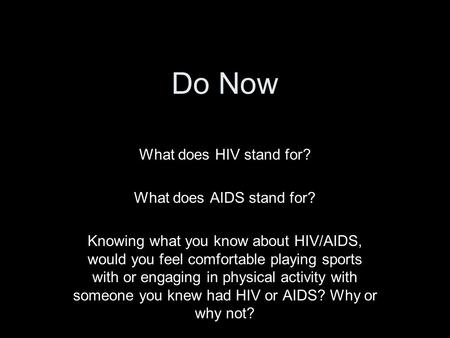What does AIDS stand for?