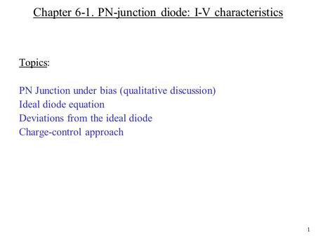 Chapter 6-1. PN-junction diode: I-V characteristics