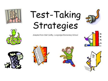 Test-Taking Strategies