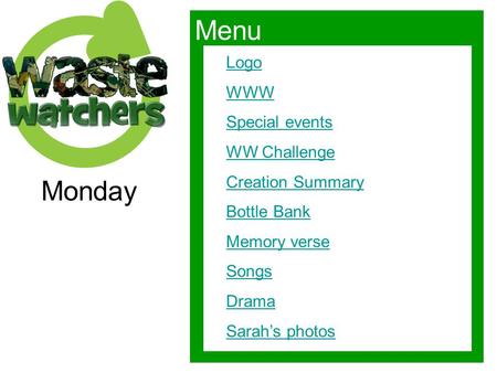 Menu Monday Logo WWW Special events WW Challenge Creation Summary