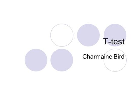 T-test Charmaine Bird.
