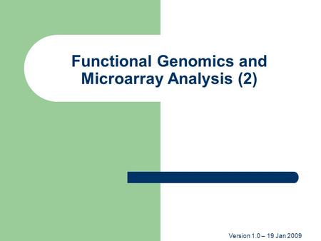 Functional Genomics and Microarray Analysis (2)