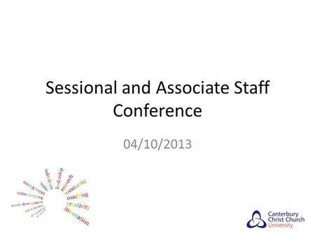 Sessional and Associate Staff Conference 04/10/2013.