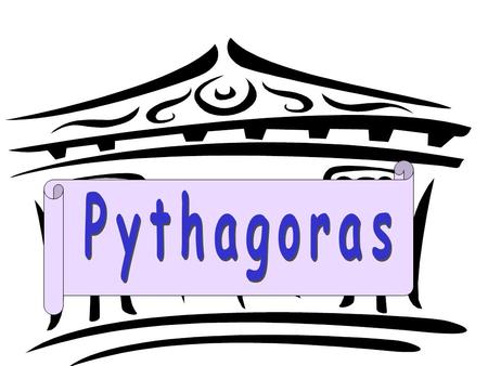 Pythagoras.