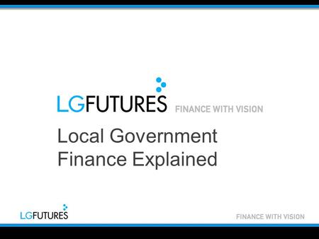 Local Government Finance Explained