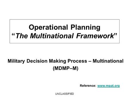 Operational Planning “The Multinational Framework”