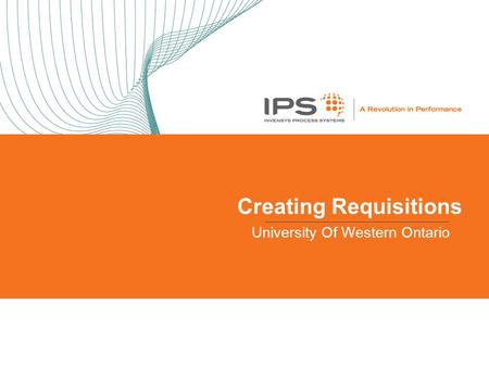 Creating Requisitions University Of Western Ontario.