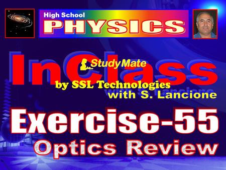 PHYSICS InClass by SSL Technologies with S. Lancione Exercise-55