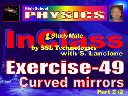 PHYSICS InClass by SSL Technologies with S. Lancione Exercise-49