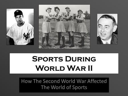 Sports During World War II