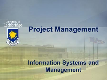 Project Management Information Systems and Management.