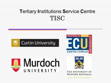 Tertiary Institutions Service Centre TISC