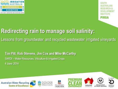 Redirecting rain to manage soil salinity: Lessons from groundwater and recycled wastewater irrigated vineyards Redirecting rain to manage soil salinity:
