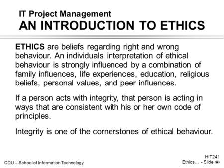 IT Project Management AN INTRODUCTION TO ETHICS