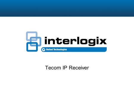 Tecom IP Receiver. Overview The Tecom IP Receiver is a server which provides a cost-effective and secure method to monitor Challenger panels over IP networks.