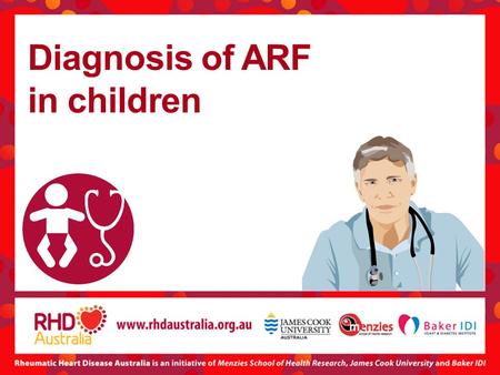 Diagnosis of ARF in children