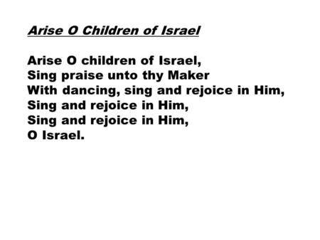 Arise O Children of Israel