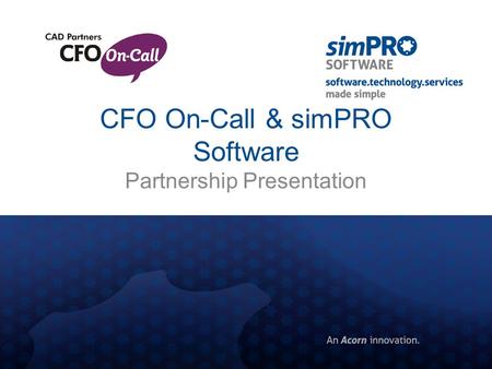 CFO On-Call & simPRO Software Partnership Presentation.