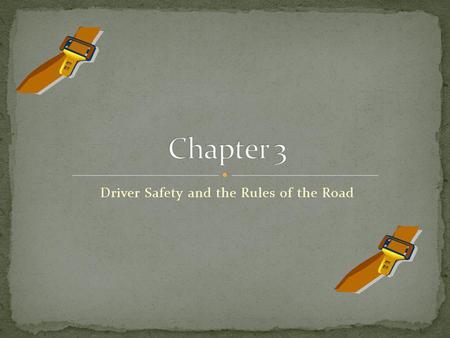 Driver Safety and the Rules of the Road. Safe driving is the responsibility of all individuals who operate a vehicle on New Jersey roads. The rules of.