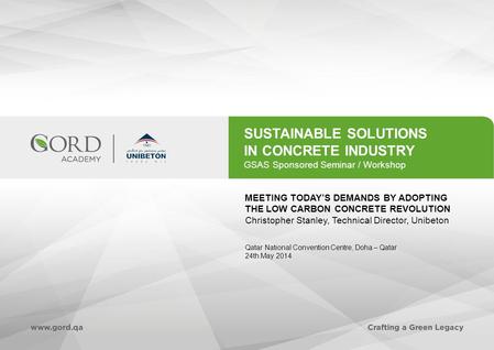 SUSTAINABLE SOLUTIONS IN CONCRETE INDUSTRY