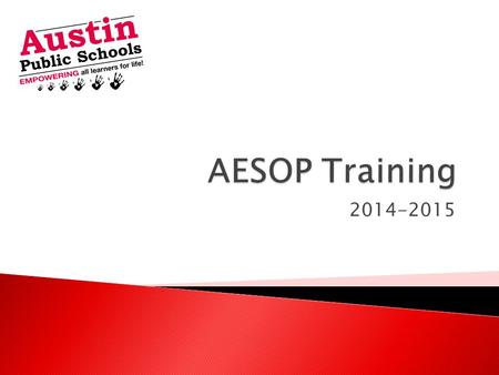 AESOP Training 2014-2015.