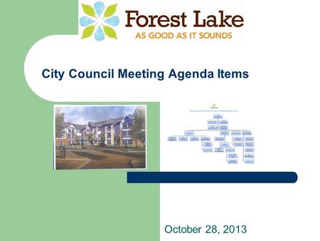 City Council Meeting Agenda Items October 28, 2013.