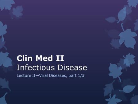 Clin Med II Infectious Disease