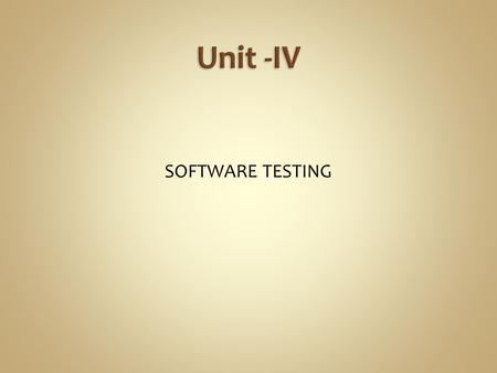 SOFTWARE TESTING. Software Testing Principles Types of software tests Test planning Test Development Test Execution and Reporting Test tools and Methods.