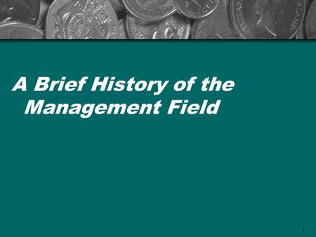 1 A Brief History of the Management Field. 2 JOIN KHALID AZIZ ECONOMICS OF ICMAP, ICAP, MA- ECONOMICS, B.COM. FINANCIAL ACCOUNTING OF ICMAP STAGE 1,3,4.