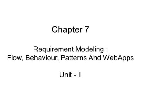 Requirements Modeling Strategies