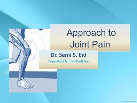 Dr. Sami S. Eid Consultant Family Medicine