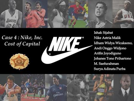 Case 4 : Nike, Inc. Cost of Capital