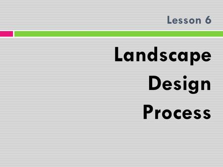 Landscape Design Process