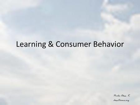 Learning & Consumer Behavior
