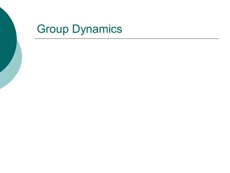 Group Dynamics.