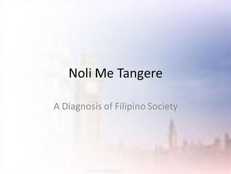 A Diagnosis of Filipino Society