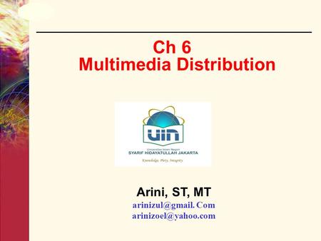 Ch 6 Multimedia Distribution