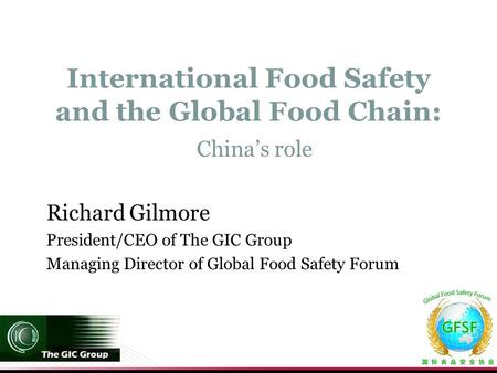International Food Safety and the Global Food Chain: