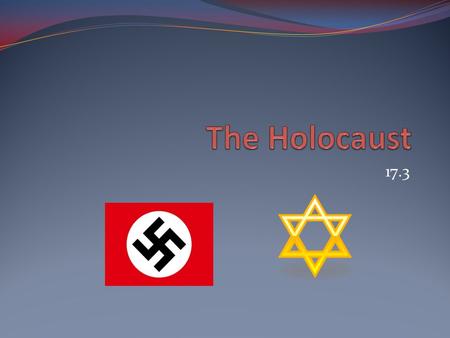 The Holocaust 17.3.
