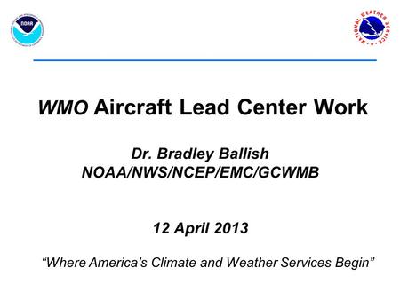 “Where America’s Climate and Weather Services Begin”