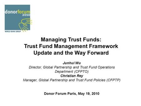 Trust Fund Management Framework Update and the Way Forward