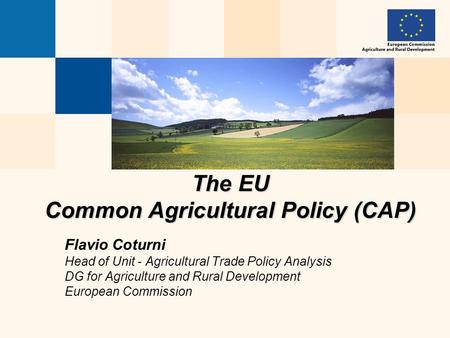 The EU Common Agricultural Policy (CAP)